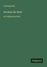 Produktbild: Die Rose der Sewi