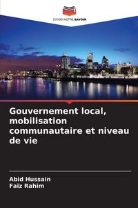 Produktbild: Gouvernement local, mobilisation communautaire et niveau de vie