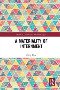 Produktbild: A Materiality of Internment