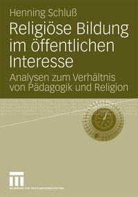 Produktbild: Religi&ouml;se Bildung im &ouml;ffentlichen Interesse