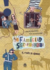 Produktbild: Il fiuto di sbirro. La famiglia Sgraffignoni. Ediz. ad alta leggibilit&agrave;
