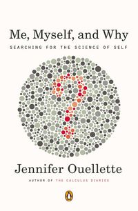 Produktbild: Ouellette, J: Me, Myself, and Why
