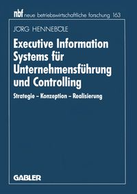 Bild vom Artikel Executive Information Systems für Unternehmensführung und Controlling vom Autor Jörg Henneböle