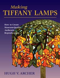 Produktbild: Making Tiffany Lamps