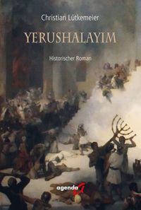 Bild vom Artikel Yerushalayim vom Autor Christian Lütkemeier