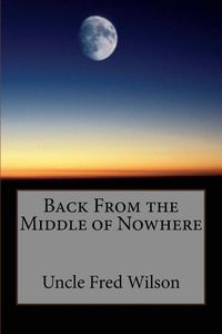 Produktbild: Back From the Middle of Nowhere