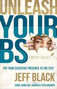 Produktbild: Unleash Your BS (Best Self)