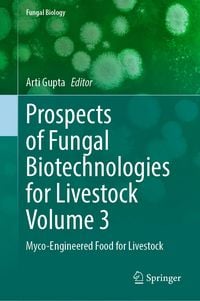Produktbild: Prospects of Fungal Biotechnologies for Livestock Volume 3