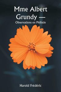 Produktbild: Mme Albert Grundy - Observations en Philistie