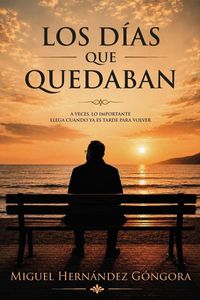 Produktbild: Los Dias Que Quedaban
