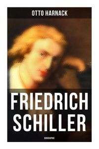 Produktbild: Friedrich Schiller: Biographie