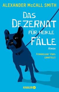 Produktbild: Das Dezernat f&uuml;r heikle F&auml;lle