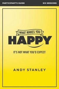 Produktbild: The What Makes You Happy Bible Study Participant's Guide