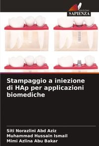 Produktbild: Stampaggio a iniezione di HAp per applicazioni biomediche