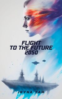 Produktbild: Flight to the Future 2050