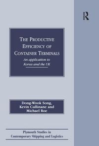 Produktbild: The Productive Efficiency of Container Terminals