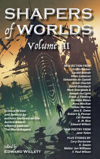 Produktbild: Shapers of Worlds Volume III