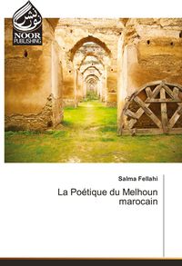 Produktbild: La Po&eacute;tique du Melhoun marocain