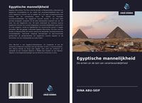 Produktbild: Egyptische mannelijkheid