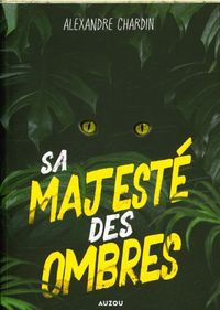 Produktbild: Sa majest&eacute; des ombres