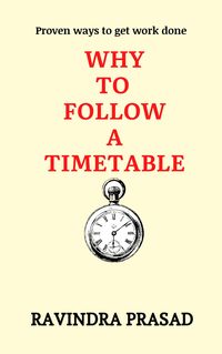 Produktbild: Why to Follow a Timetable