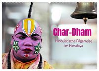 Produktbild: Char Dham - hinduistische Pilgerreise im Himalaya (Wandkalender 2027 DIN A2 quer), CALVENDO Monatskalender