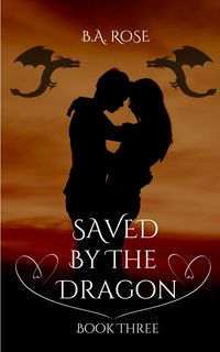 Produktbild: Saved By The Dragon -Book Three