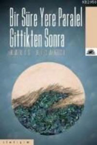 Produktbild: Bir S&uuml;re Yere Paralel Gittikten Sonra