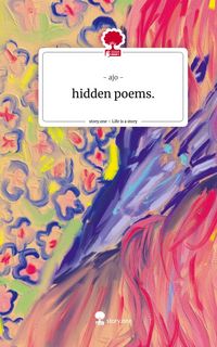 Produktbild: Hidden poems.. Life is a Story - story.one