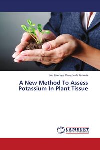 Produktbild: A New Method To Assess Potassium In Plant Tissue