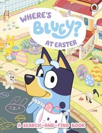 Produktbild: Bluey: Where's Bluey at Easter?