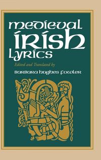 Produktbild: Medieval Irish Lyrics