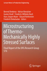 Produktbild: Microstructuring of Thermo-Mechanically Highly Stressed Surfaces