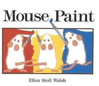 Bild vom Artikel Mouse Paint vom Autor Ellen Stoll Walsh