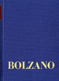 Produktbild: Bernard Bolzano Gesamtausgabe / Reihe II: Nachla&szlig;. A. Nachgelassene Schriften. Band 20,1: Erbauungsreden der Studienjahre 1812/1813. Erster Teil