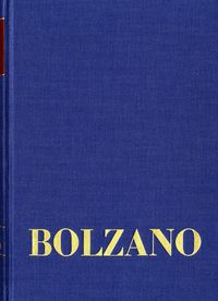 Produktbild: Bernard Bolzano Gesamtausgabe / Reihe II: Nachla&szlig;. A. Nachgelassene Schriften. Band 20,2: Erbauungsreden der Studienjahre 1812/1813. Zweiter Teil
