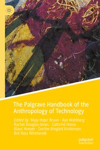Produktbild: The Palgrave Handbook of the Anthropology of Technology
