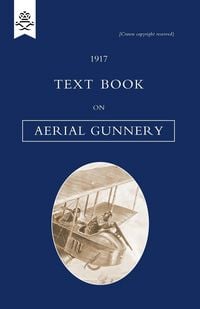 Produktbild: Text Book on Aerial Gunnery, 1917