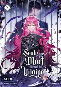 Produktbild: Seule la mort attend la vilaine. Tome 5