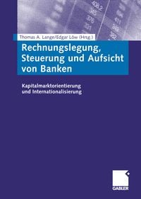 Produktbild: Rechnungslegung, Steuerung und Aufsicht von Banken