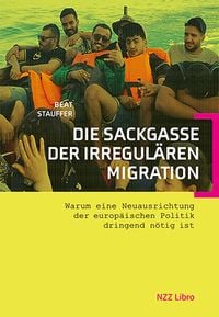 Produktbild: Die Sackgasse der irregul&auml;ren Migration