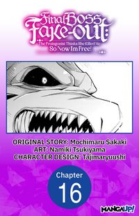 Produktbild: Final Boss Fake-out: The Protagonist Thinks She Killed Me So Now I'm Free! #016