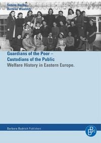 Produktbild: Helfer der Armen - H&uuml;ter der &Ouml;ffentlichkeit / Guardians of the Poor - Custiodians of the Public