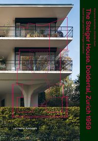 Produktbild: The Steiger House Doldertal, Zurich 1959