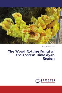 Produktbild: The Wood Rotting Fungi of the Eastern Himalayan Region