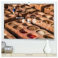 Produktbild: Marokko - Fes (hochwertiger Premium Wandkalender 2026 DIN A2 quer), Kunstdruck in Hochglanz