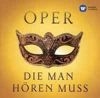 Produktbild: Oper die man h&ouml;ren muss