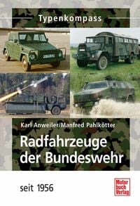 Bild vom Artikel Radfahrzeuge der Bundeswehr vom Autor Karl Anweiler