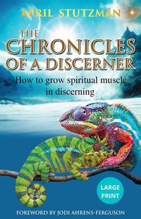 Produktbild: The Chronicles Of A Discerner (Large Print)