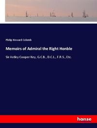 Produktbild: Memoirs of Admiral the Right Honble